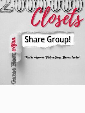 4/20 - 4/25 2,000,000 Closets Share Group